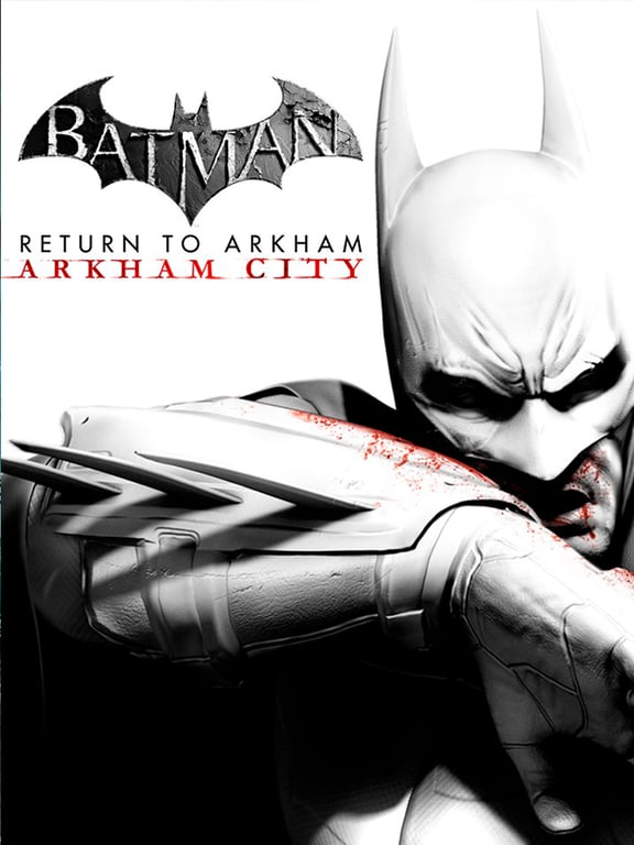 Batman Return Arkham - Arkham City