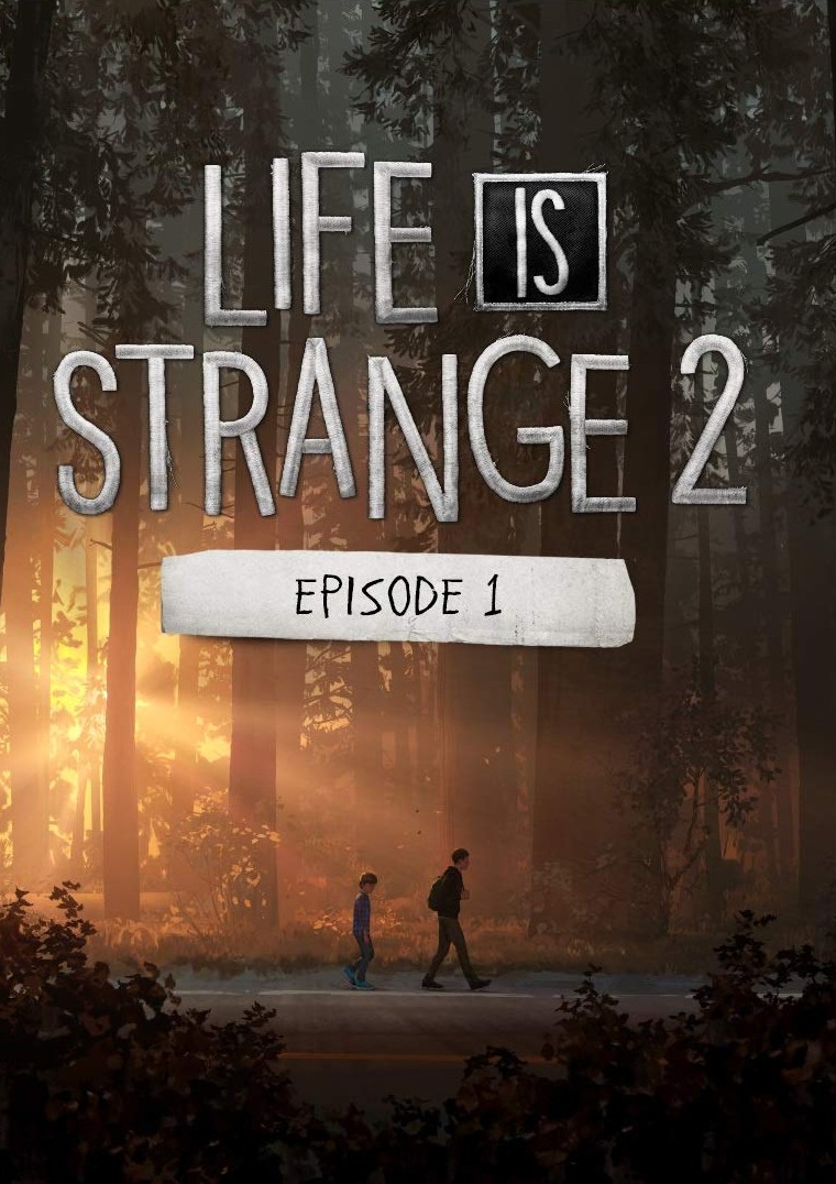 Life Is Strange 2- Episode 1